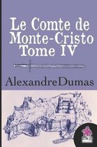 Le Comte de Monte-Cristo (Tome IV)