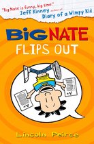 Big Nate 5 - Big Nate Flips Out (Big Nate, Book 5)