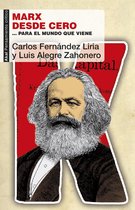 Pensamiento crítico 71 - Marx desde cero
