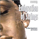 Emigration Of Strings