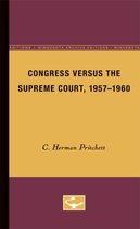 Congress Versus the Supreme Court, 1957-1960
