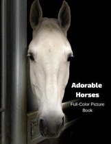 Adorable Horses Full-Color Picture Book