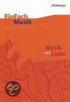 Einfach Musik. Musik Und Liebe