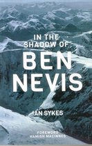In The Shadow of Ben Nevis
