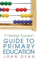 Teaching Assistant'S Guide To Primary Education