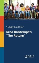 A Study Guide for Arna Bontemps's "The Return"