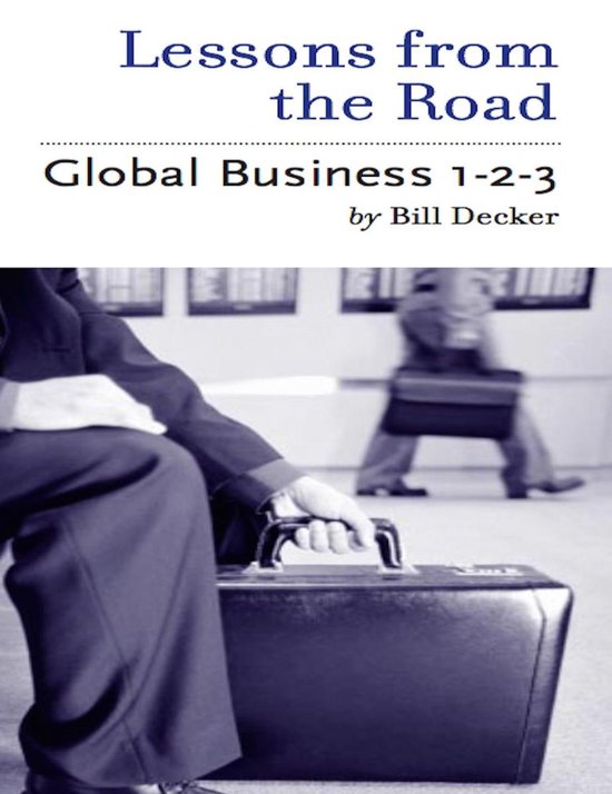 Lessons From the Road; Global Business 1-2-3 - cover