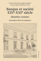 Banque et société, XIXeXXIe siècle