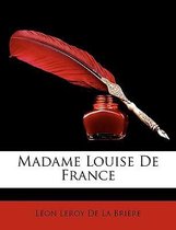 Madame Louise de France