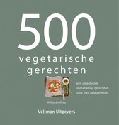 Boek cover 500 vegetarische gerechten van Deborah Gray (Hardcover)