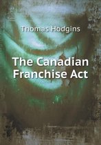 The Canadian Franchise Act