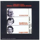 Toquinho E Marilia M Vinicius - Como Dizia O Poeta (CD)