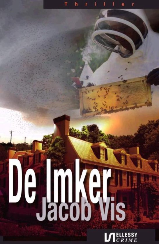 Cover van het boek 'De Imker - Thriller' van J. Vis