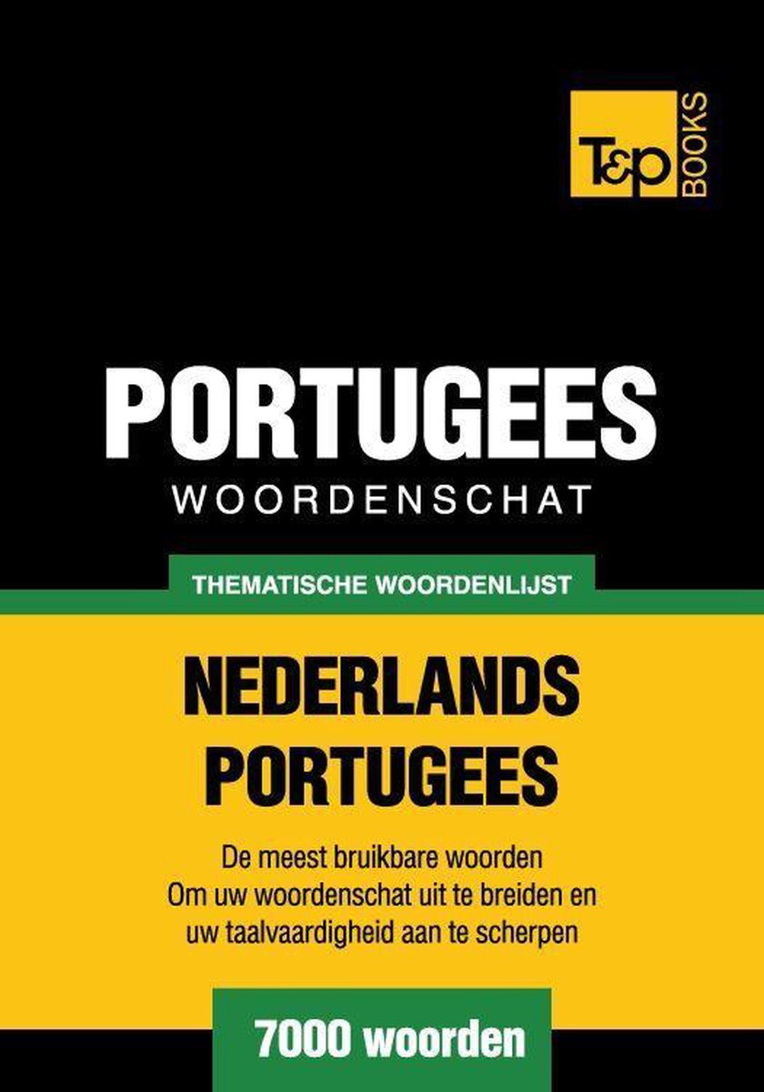 Omslag van Thematische woordenschat Nederlands-Portugees - 7000 woorden