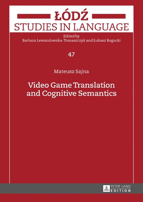 Lodz Studies in Language 47 - Video Game Translation and Cog ... - cover