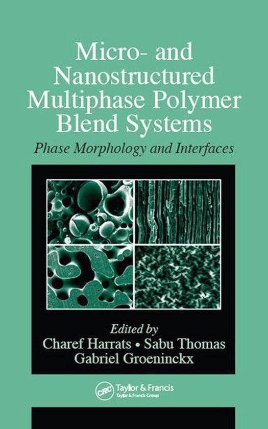 Micro- and Nanostructured Multiphase Polymer Blend Systems - cover