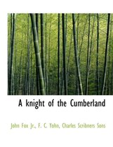 A Knight of the Cumberland