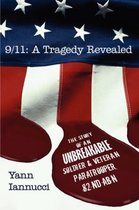 9/11: A Tragedy Revealed