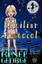 Witchin' Impossible Cozy Mysteries 3 - Familiar Protocol