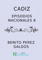 Episodios Nacionales 8 - Cádiz