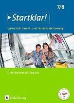 Startklar! (Oldenbourg) 7./8. Schuljahr- Wirtschaft/Berufs- und Studienorientierung - Differenzierende Ausgabe Baden-Württemberg - Schülerbuch