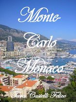 Ein Spaziergang in Monte-Carlo Monaco