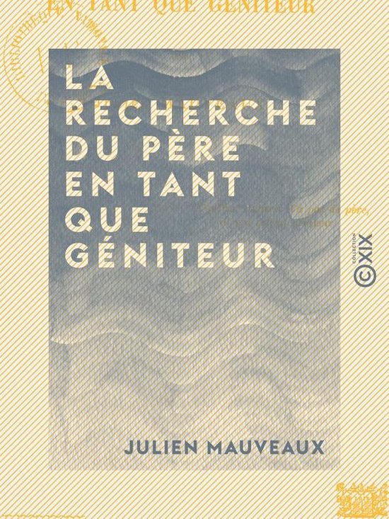 La Recherche du père en tant que géniteur - cover