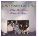 New Orleans Hot Shots - I Get The Blues When It Rains (CD)