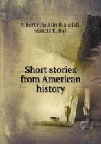 Short stories from American history