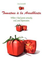 Tomatoes a la Arrabbiata