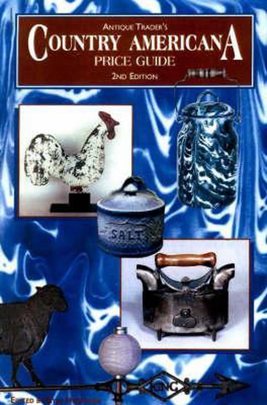Antique Trader Country Americana Price Guide 9780873418959 Boeken