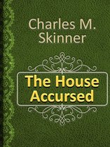 The House Accursed
