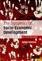The Dynamics of Socio-Economic Development