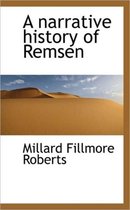 A Narrative History of Remsen