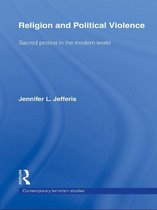 Contemporary Terrorism Studies - Religion and Political Violence