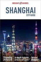 Insight Guides City Guide Shanghai (Travel Guide eBook)