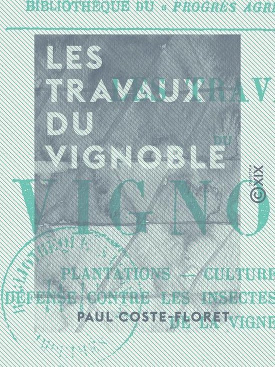 Les Travaux du vignoble - cover
