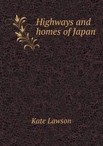 Highways and homes of Japan