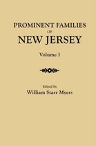 Prominent Families of New Jersey. In Two Volumes. Volume I