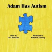 Adam Has Autism