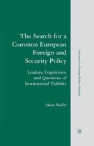 The Search for a Common European Foreign and Security Policy