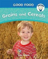 Grains and Cereals