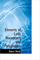 Elements of Latin Hexameters and Pentameters