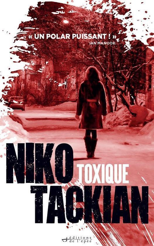 Toxique (une enquête de Tomar Khan)