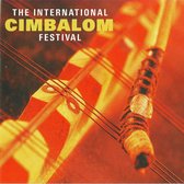 Various Artists - The International Cimbalom Festival (CD)