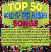 Top 50 Kids Praise! Songs