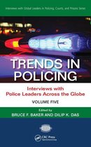 Interviews with Global Leaders in Policing, Courts, and Prisons - Trends in Policing