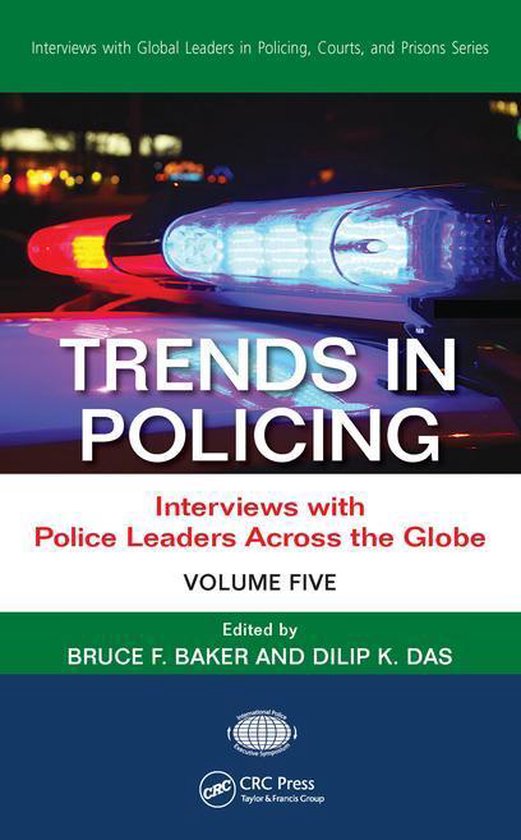 Interviews with Global Leaders in Policing, Courts, and Pris ... - cover