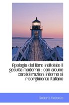 Apologia del Libro Intitolato Il Gesuita Moderno