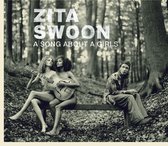 Zita Swoon - A Song For A Girls